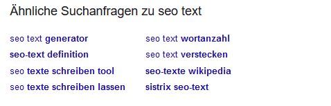 Die ähnlichen Suchanfragen geben dir Aufschluß darüber, welche Themenkreise du bearbeiten solltest.