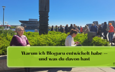 Warum ich Bloguru entwickelt habe – und was du davon hast