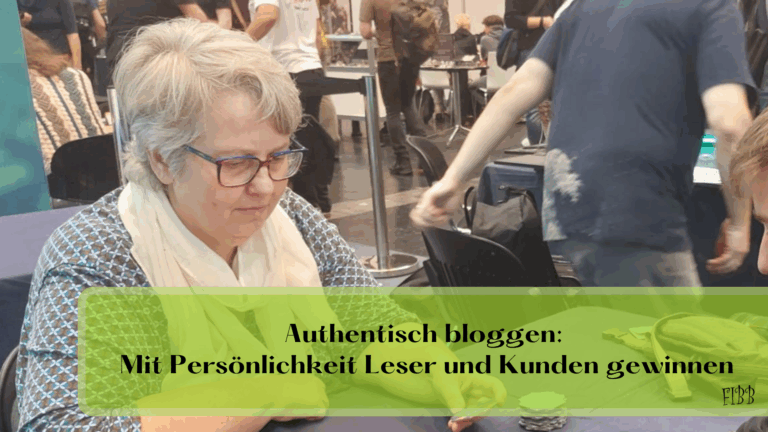 Authentisch bloggen: Mit Persönlichkeit Leser und Kunden gewinnen