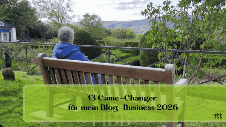 13 Game-Changer für mein Blog-Business 2026
