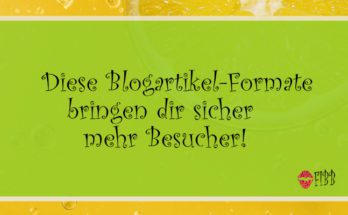 Diese Blogartikel-Formate bringen dir sicher mehr Besucher!