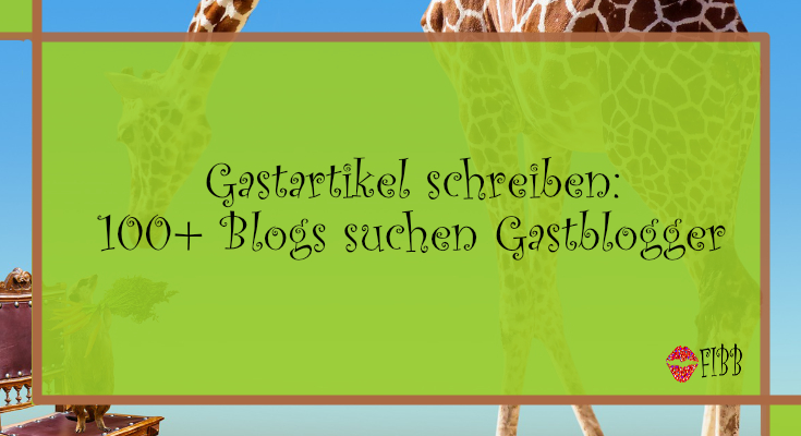 Gastbeitrag schreiben - so werden Gastartikel erfolgreich!