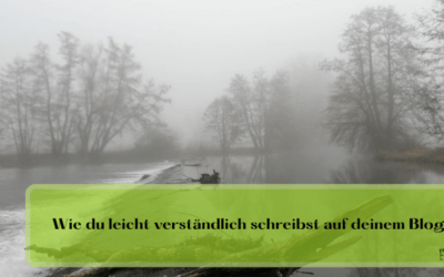 Wie du leicht verständlich schreibst auf deinem Blog