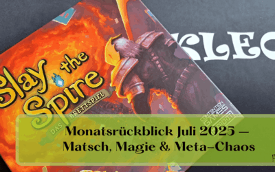 Monatsrückblick Juli 2025 – Matsch, Magie & Meta-Chaos