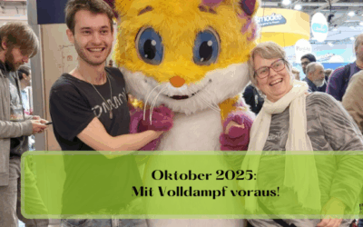 Oktober 2025: Mit Volldampf voraus!