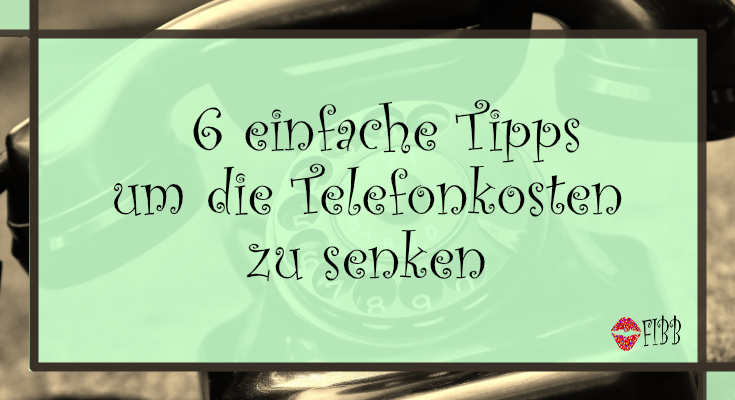 Telefonkosten in deinem Unternehmen senken!?